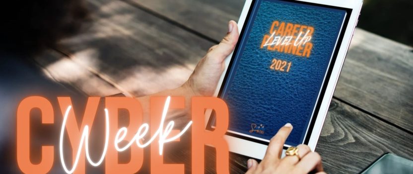 Cyber Week – TalentSmiths 2021 Career Planner